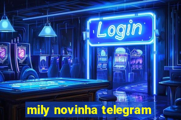 mily novinha telegram